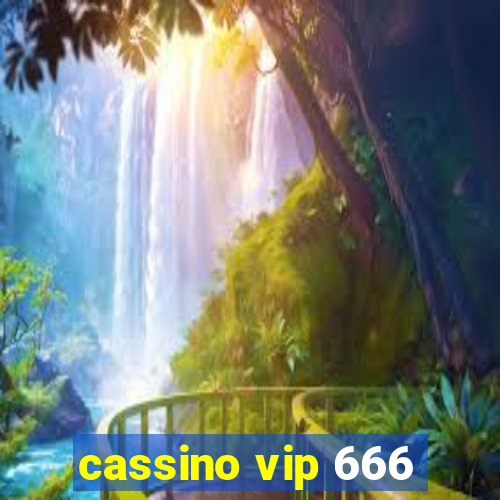 cassino vip 666